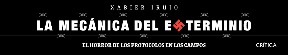 La mecanica del exterminio